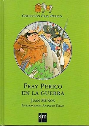 FRAY PERICO EN LA GUERRA | 9788434851719 | MUÑOZ, J.