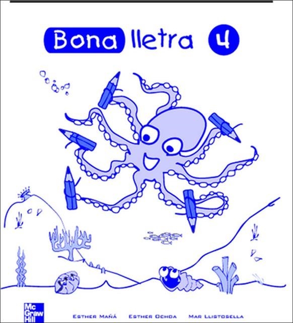 BONA LLETRA 4 | 9788448130572 | MAÑA/OCHOA/LLISTOSELLA