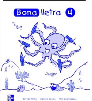BONA LLETRA 4 | 9788448130572 | MAÑA/OCHOA/LLISTOSELLA