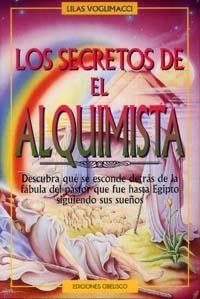 SECRETOS DE EL ALQUIMISTA | 9788477206576 | VOGLIMACCI, LILAS