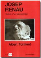 JOSEP RENAU .HISTORIA D'UN FOTOMUNTADOR | 9788486574383 | FORMENT ,ALBERT