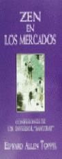 ZEN EN LOS MERCADOS | 9788441404731 | ALLEN TOPPEL , EDWARD