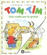 TOM Y TIM.UNA VUELTA POR LA GRANJA | 9788424652029