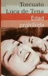 EDAD PROHIBIDA | 9788408025641 | LUCA DE TENA, TORCUATO