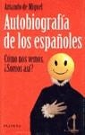 AUTOBIOGRAFIA DE LOS ESPAÑOLES | 9788408020462 | MIGUEL ,AMANDO DE