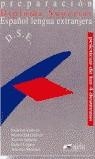 PREPARACION DIPLOMA SUPERIOR. ESPAÑOL LENGUA EXTRA | 9788477110866 | GALVEZ, T. / GALVEZ, N. / INFANTE, T. / LOPEZ, I.