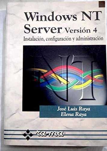 WINDOWS NT SERVER Ver. 4 | 9788478972692 | RAYA, J.L.