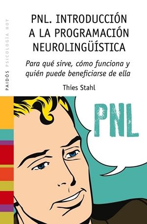 PNL INTRODUCCION A LA PROGRAMACION NEUROLINGUISTICA | 9788449328275 | STAHL, THIES