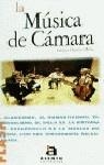 MUSICA DE LA CAMARA, LA | 9788448303488 | MARTÍNEZ MIURA, ENRIQUE