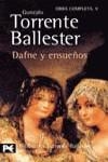 DAFNE Y ENSUEÑOS | 9788420638140 | TORRENTE BALLESTER , GONZALO