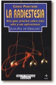 RADIOESTESIA, LA COMO PRACTICAR | 9788441401747 | DE HERSAINT, J.P.
