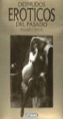 DESNUDOS EROTICOS DEL PASADO | 9788473868969 | TAYLOR, W.