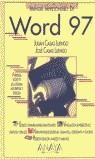 WORD 97, MANUAL IMPRESCINDIBLE DE | 9788441501256 | CASAS LUENGO