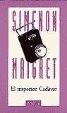 INSPECTOR CADAVER, EL | 9788472231719 | MAIGRET, S.