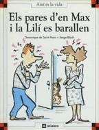 PARES D'EN MAX I LA LILI ES BARALLEN, ELS | 9788424644109 | DE SAINT MARS, DOMINIQUE