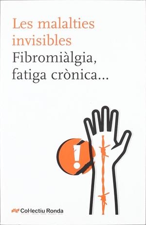 MALALTIES INVISIBLES, LES | 9788492406708 | A.A.V.V