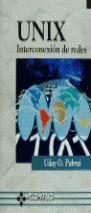 UNIX INTERCONEXION DE REDES | 9788478972555 | PABRAI, UDAY O.