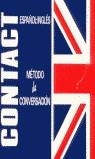 METODO DE CONVERSACION ESP-ING | 9788478701346 | GÓMEZ MARTÍN, ARACELI
