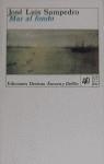 MAR AL FONDO | 9788423322114 | JOSÉ LUIS SAMPEDRO