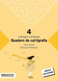 QUADERN DE CAL.LIGRAFIA 4 | 9788448914981 | CAMPS MUNDÓ, MONTSERRAT