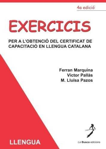 EXERCICIS PER L'OBTENCIO CERTIFI. CAPACITA. LL CAT | 9788492257744 | VVAA