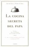COCINA SECRETA DEL PAPA, LA | 9788408025887 | ARNAU, EDUARD-AVILA, VICTORIA J,