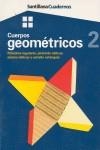 CUERPOS GEOMETRICOS 2 | 9788429477801 | OBRA COLECTIVA