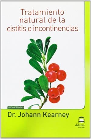TRATAMIENTO NATURAL DE LA CISTITIS E INCONTINENCIAS | 9788498272765 | KEARNEY, JOHANN