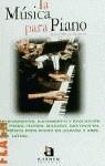 MUSICA PARA PIANO , LA | 9788448304027 | ORTEGA BASAGOITI , RAFAEL