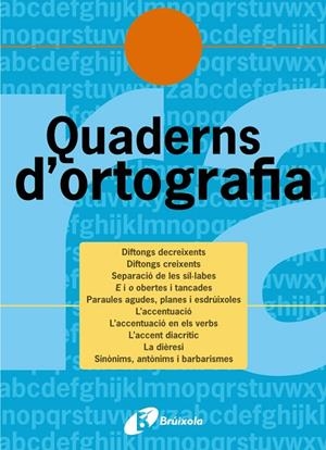 QUADERNS D'ORTOGRAFIA 13 | 9788483049174 | LLAUGUER I DALMAU, NARCÍS