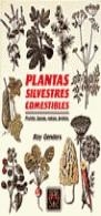 PLANTAS SILVESTRES COMESTIBLES | 9788470316098 | Genders, Roy