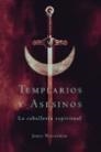 TEMPLARIOS Y ASESINOS | 9788427028166 | WASSERMAN, JAMES