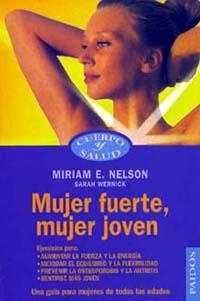 MUJER FUERTE MUJER JOVEN | 9788449305504 | E. NELSON , MIRIAM