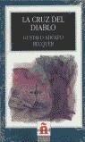 CRUZ DEL DIABLO, LA | 9788429434217 | BEQUER, GUSTAVO ADOLFO