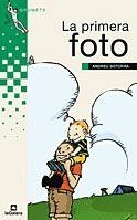 PRIMERA FOTO,LA | 9788424681807 | SOTORRA,ANDREU