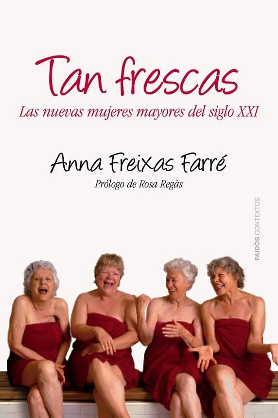 TAN FRESCAS | 9788449328664 | FREIXAS, ANNA