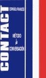 CONTACT.ESPAÑOL-FRANCES.METODO DE CONVERSACION | 9788478701353 | GÓMEZ MARTÍN, ARACELI