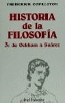 Hª DE LA FILOSOFIA 3 DE OCKHAM A SUAREZ | 9788434487239 | COPLESTON, FREDERICK