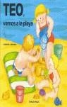 TEO, VAMOS A LA PLAYA | 9788477224617 | DENOU, VIOLETA