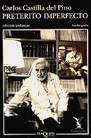 PRETERITO IMPERFECTO | 9788483100134 | CASTILLA DEL PINO, C.