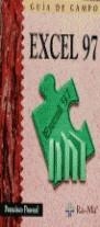 EXCEL 97, GUIA DE CAMPO | 9788478972722 | PASCUAL, Francisco