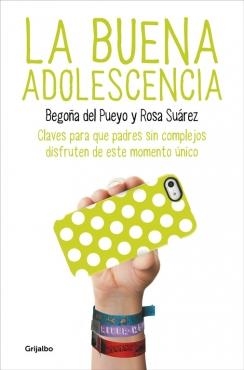 BUENA ADOLESCENCIA, LA | 9788425350313 | DEL PUEYO, BEGOÑA / SUAREZ, ROSA