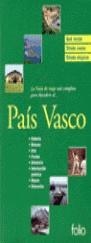 PAIS VASCO, GUIA PRACTICA DE VIAJE | 9788441306547 | AA.VV.