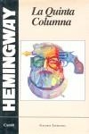 QUINTA COLUMNA , LA | 9788421725412 | HEMINGWAY