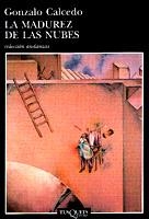 MADUREZ DE LAS NUBES , LA | 9788483100837 | CALCEDO , GONZALO
