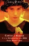 CARTAS A MARIAN Y A LA GENERACION DEL 2000 | 9788423977604 | LAMET, PEDRO MIGUEL