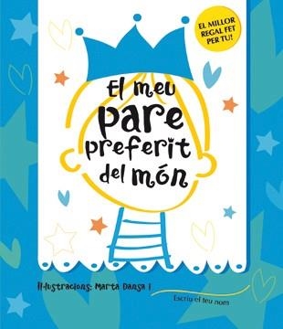 MEU PARE PREFERIT DEL MON, EL | 9788424643218 | SAMBA, GINA