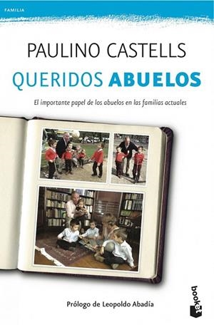 QUERIDOS ABUELOS | 9788408041023 | PAULINO CASTELLS