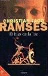RAMSES. EL HIJO DE LA LUZ 1 | 9788408018681 | JACO, C.