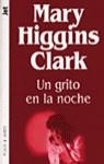 GRITO EN LA NOCHE, UN | 9788401493034 | Clark, Mary Higgins